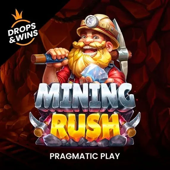 Mining Rush drops và wins